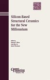 Silicon-Based Structural Ceramics for the New Millennium