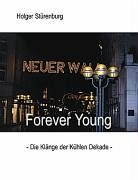 Forever Young - Stürenburg, Holger