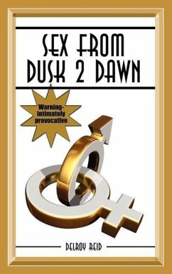 Sex From Dusk 2 Dawn - Reid, Delroy