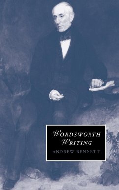 Wordsworth Writing - Bennett, Andrew