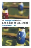 The Routledgefalmer Reader in Sociology of Education