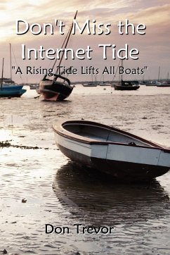 Don't Miss the Internet Tide - Trevor, Don