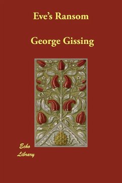 Eve's Ransom - Gissing, George