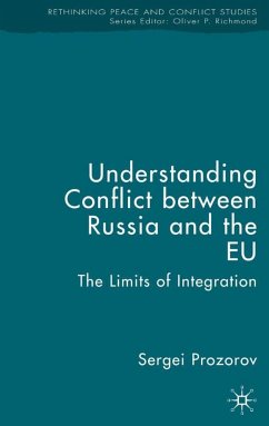 Understanding Conflict Between Russia and the EU - Prozorov, S.