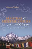 Mantras & Misdemeanours