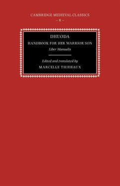 Dhuoda, Handbook for Her Warrior Son - Dhuoda