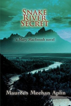 Snake River Secret - Aplin, Maureen Meehan