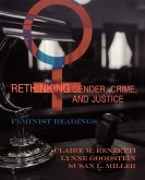 Rethinking Gender, Crime, and Justice Rethinking Gender, Crime, and Justice