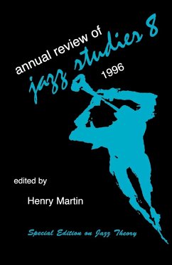 Annual Review of Jazz Studies 8 - Martin, Henry