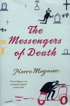 The Messengers of Death - Magnan, Pierre The Messengers of Death - Magnan, Pierre