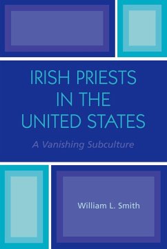 Irish Priests in the United States - Smith, William L.