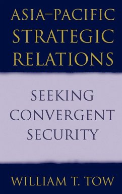 Asia-Pacific Strategic Relations - Tow, William T.