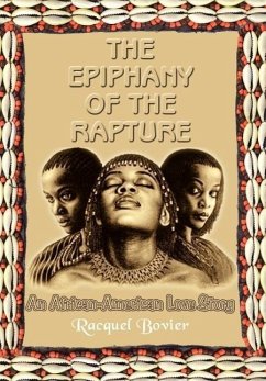 THE EPIPHANY OF THE RAPTURE - Bovier, Racquel