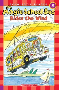 The Magic School Bus Rides the Wind (Scholastic Reader, Level 2) - Cole, Joanna; Capeci, Anne