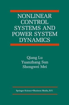 Nonlinear Control Systems and Power System Dynamics - Lu, Qiang;Yuanzhang Sun;Mei, Shengwei