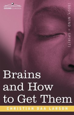 Brains and How to Get Them