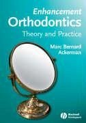 Enhancement Orthodontics - Ackerman, Marc Bernard