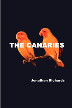The Canaries - Richards, Jonathan