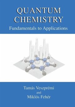 Quantum Chemistry - Veszprémi, Tamás;Fehér, Miklós