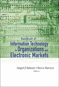 Handbook of Information Technology in Organizations and Electronic Markets - Salazar, Angel J / Sawyer, Steve (eds.)