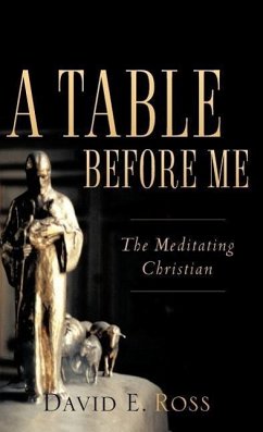 A Table Before Me - Ross, David E