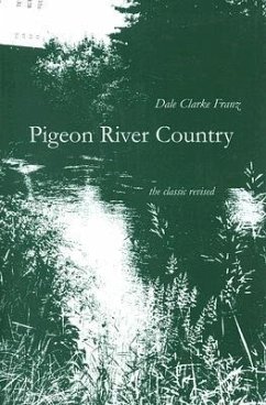 Pigeon River Country - Franz, Dale Clarke