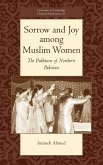 Sorrow and Joy Among Muslim Women