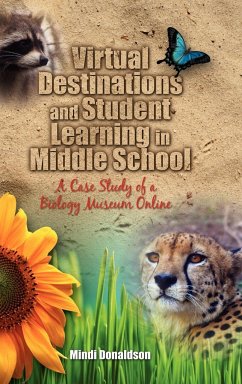 Virtual Destinations and Student Learning in Middle School - Donaldson, Mindi