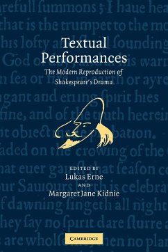 Textual Performances - Erne, Lukas / Kidnie, Margaret Jane (eds.)