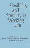 Flexibility and Stability in Working Life