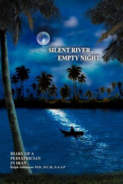 Silent River, Empty Night - Salimpour MD DCH FAAP, Ralph