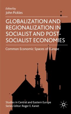 Globalization and Regionalization in Socialist and Post-Socialist Economies