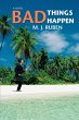 Bad Things Happen - Bild 1