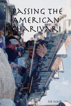 Passing The American Charivari - Nasr, Sid