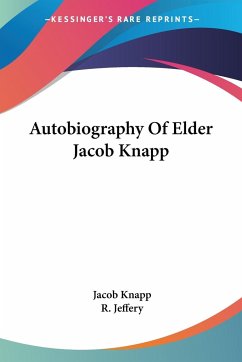 Autobiography Of Elder Jacob Knapp