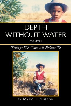 Depth Without Water Volume I - Thompson, Marc