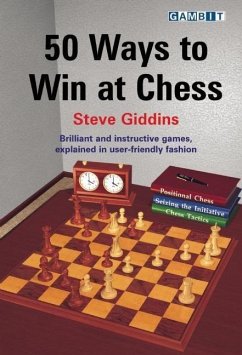 50 Ways to Win at Chess - Giddins, Steve