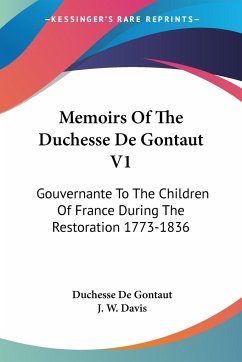 Memoirs Of The Duchesse De Gontaut V1