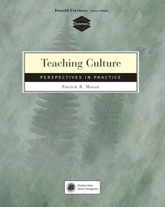 Teaching Culture: Perspectives in Practice - Moran, Patrick