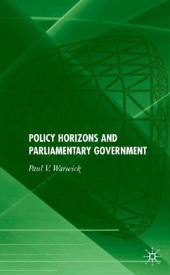 Policy Horizons and Parliamentary Government - Warwick, P.