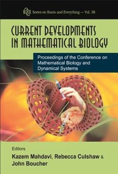 Current Developments in Mathematical Biology - Proceedings of the Conference on Mathematical Biology and Dynamical Systems