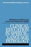 Clinical Education in Speech