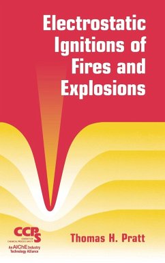 Electrostatic Ignitions of Fires and Explosions - Pratt, Thomas H