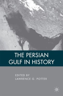 The Persian Gulf in History - Potter, L.
