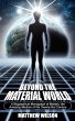 Beyond the Material World - Bild 1