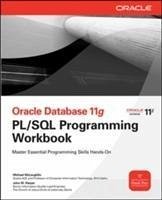 Oracle Database 11g PL/SQL Programming Workbook - McLaughlin, Michael; Harper, John M.