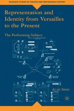 Representation and Identity from Versailles to the Present - Sikes, A.
