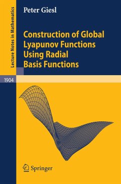 Construction of Global Lyapunov Functions Using Radial Basis Functions - Giesl, Peter