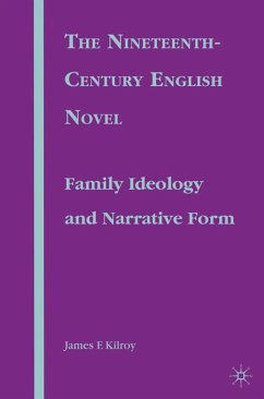 The Nineteenth-Century English Novel - Kilroy, James F.