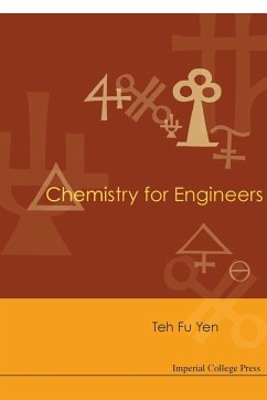 Chemistry for Engineers - Yen, Teh Fu